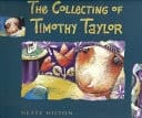 The Collecting of Timothy Taylor