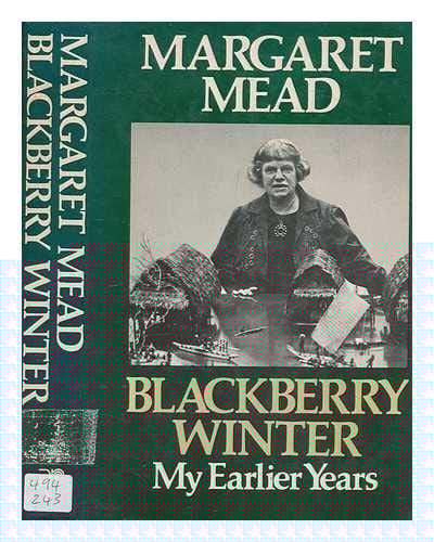 Blackberry Winter: My Earlier Years