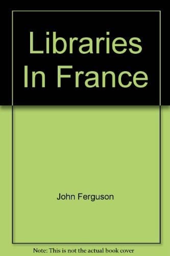 Libraries in France (Comparative library studies)