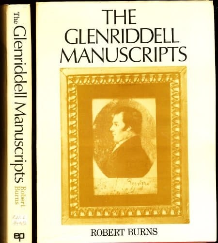 The Glenriddell manuscripts of Robert Burns