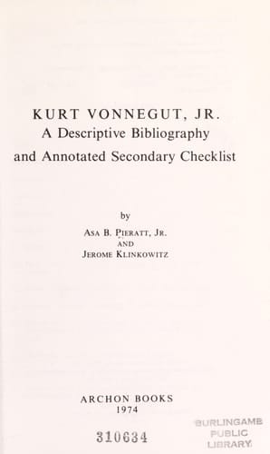 Kurt Vonnegut, Jr.: A Descriptive Bibliography and Annotated Secondary Checklist,
