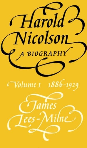 Harold Nicolson: A Biography (1)