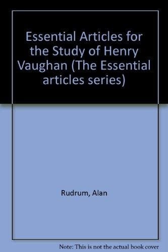 Essential Articles for the Study of Henry Vaughan (Essential Articles Series)