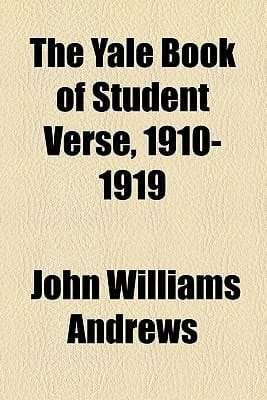 Yale Book of Student Verse, 1910-1919