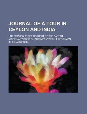 Journal of a Tour in Ceylon and Indi