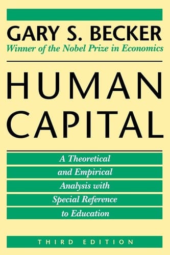 Human Capital A Theoretical and Empirical Analysis, with Special Reference to Education