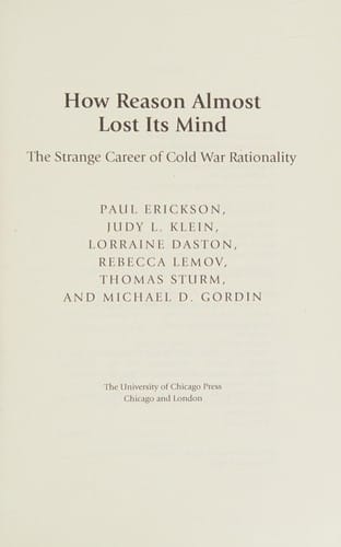 How Reason Almost Lost Its Mind