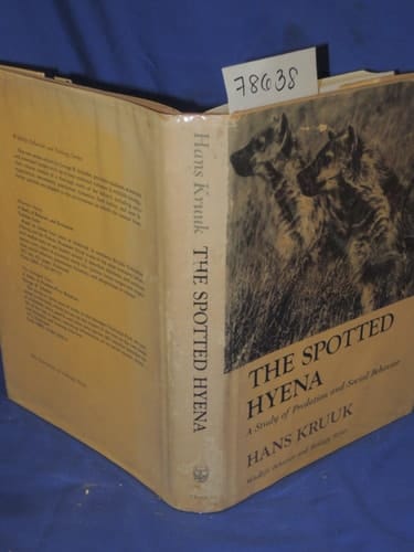 The Spotted Hyena A Study of Predation and Social Behavior
