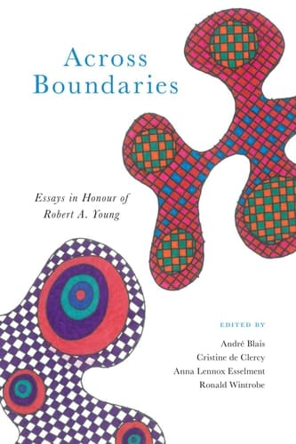 Across Boundaries Essays in Honour of Robert A. Young
