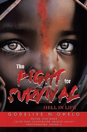 The Fight for Survival Hell In Life