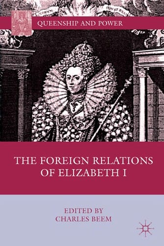 The foreign relations of Elizabeth I