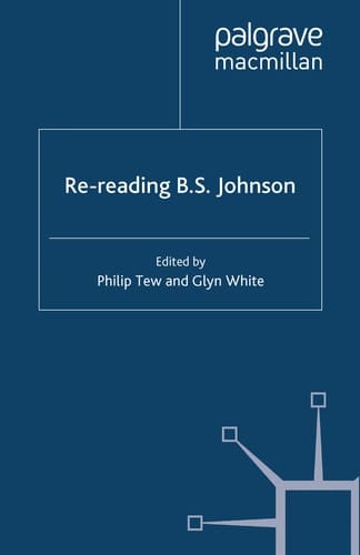 Re-reading B. S. Johnson