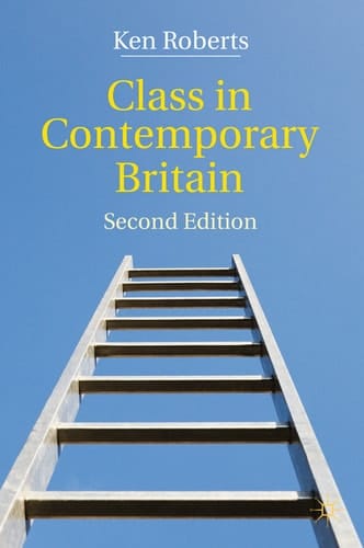 Class in Contemporary Britain