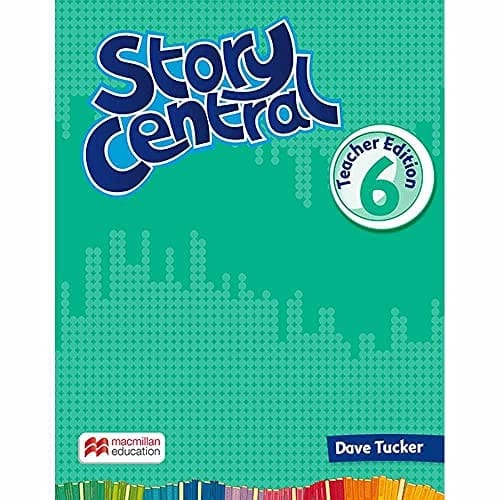 Story Central Level 6 Teacher Edition Pack
