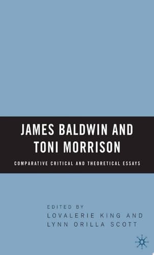 James Baldwin and Toni Morrison