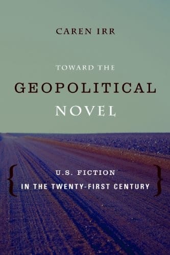 Toward The Geopolitical Novel