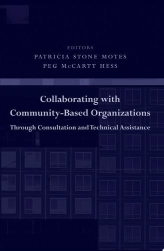 Collaborating with Community-Based Organizations Through Consultation and Technical Assistance