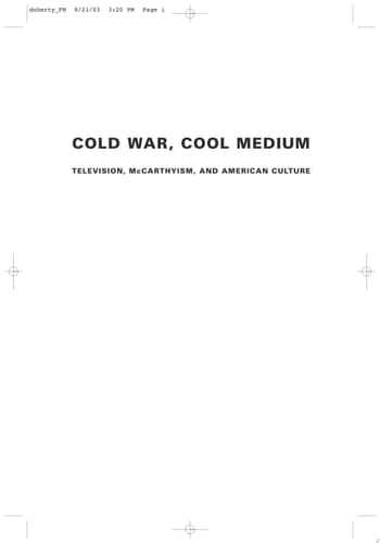 Cold War, Cool Medium