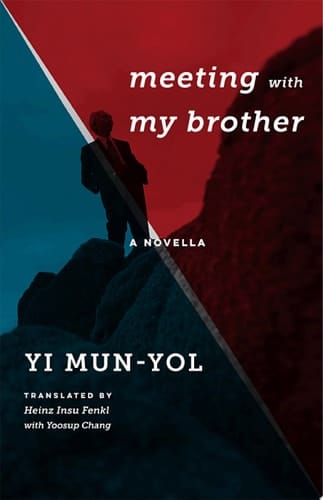 Meeting with My Brother A Novella