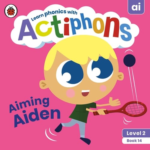 Actiphons Level 2 Book 14 Aiming Aiden Learn phonics and get active with Actiphons!