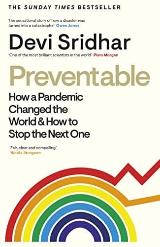 Preventable How a Pandemic Changed the World & how to Stop the Next One
