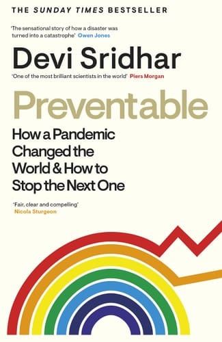 Preventable How a Pandemic Changed the World & how to Stop the Next One