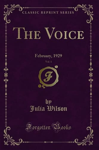 The Voice, Vol. 1 February, 1929 (Classic Reprint)