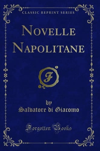 Novelle Napolitane (Classic Reprint)