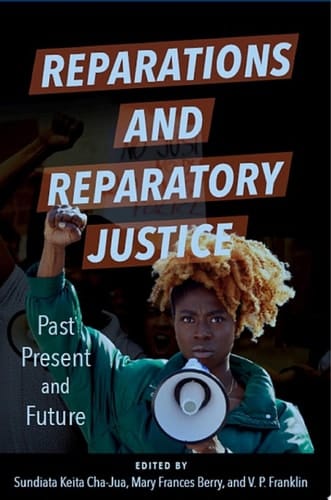 Reparations and Reparatory Justice