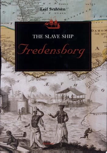 The Slave Ship Fredensborg