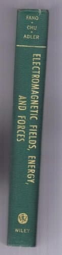 Electromagnetic Fields, Energy, and Forces