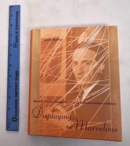 Displaying the Marvelous Marcel Duchamp, Salvador Dali, and Surrealist Exhibition Installations
