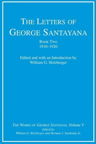 The letters of George Santayana