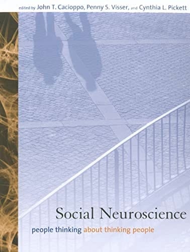 Social Neuroscience People Thinking about Thinking People