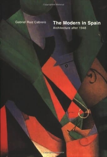 The Modern in Spain Architecture After 1948