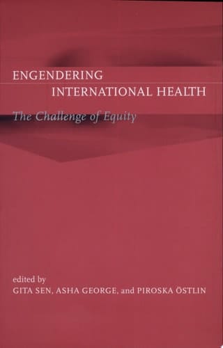 Engendering International Health The Challenge of Equity