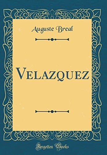Velazquez (Classic Reprint)