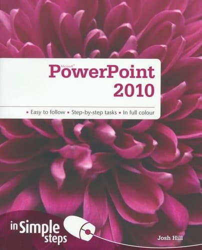 Microsoft PowerPoint 2010 in Simple Steps