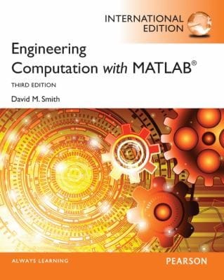 Engineering Computation with MATLAB David M Smith