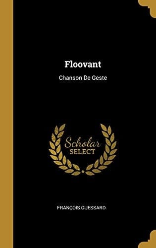 Floovant Chanson De Geste