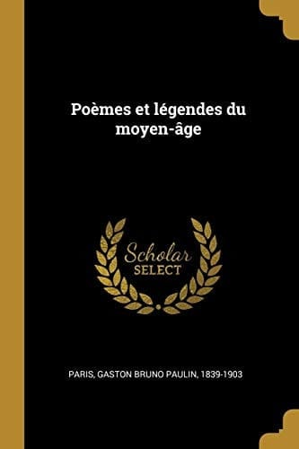 Poèmes et légendes du Moyen-âge