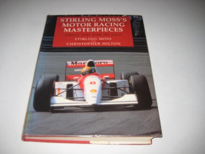 Stirling Moss's Motor-racing Masterpieces