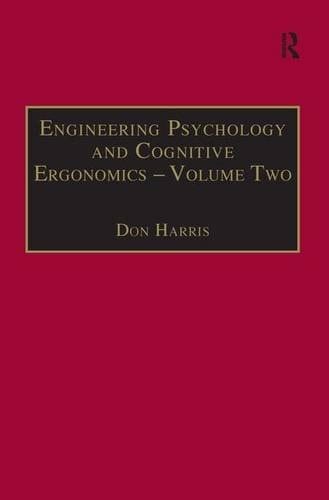 Engineering Psychology and Cognitive Ergonomics: Volume 2: Job Design and Product Design (Engineering Psychology and Cognitive Ergonomics Series)