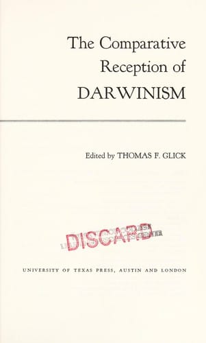 Comparative Reception of Darwinism (The Dan Danciger publication series)