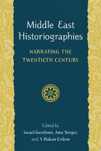 Middle East Historiographies