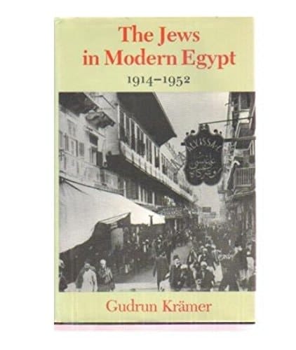 The Jews in Modern Egypt, 1914-1952