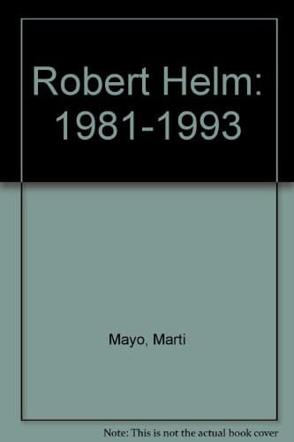Robert Helm, 1981-1993