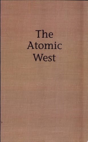 The Atomic West