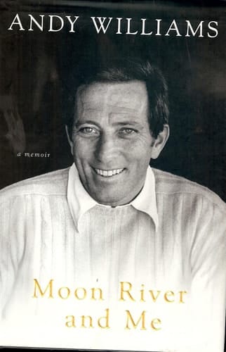 Moon River and Me A Memoir