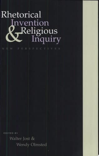 Rhetorical Invention and Religious Inquiry New Perspectives